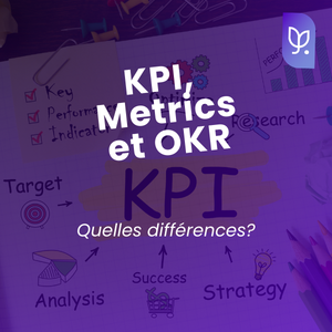tile article KPI, Metrics, OKR, quelles différences
